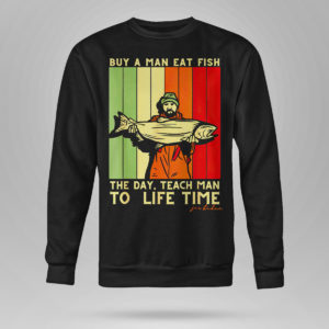 Joe Biden  Mens Buy a Man Eat Fish the Day Teach Man shirt