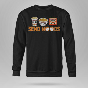 Sweetshirt Send Noods Maruchan T Shirt