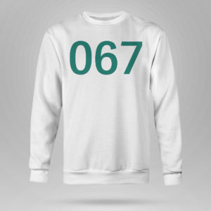 Sweetshirt The Squid Games 067 Shirt