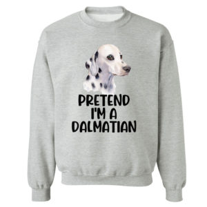 Sweetshirt sport grey Pretend Im A Dalmatian Halloween Partyy T Shirt