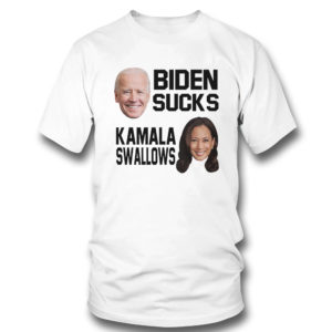 Biden Sucks Kamala Swallows Shirt