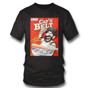 Cap’n Belt baseball if you’re an alpha you gotta eat it shirt