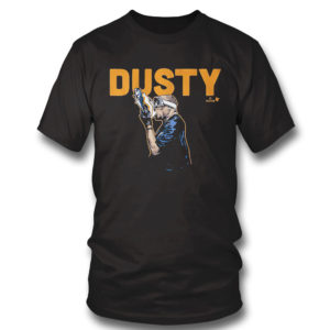 Dusty Baker Shoey Shirt