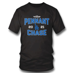 Los Angeles Dodgers Pennant Chase 2021 Postseason Tee Shirt, Hoodie