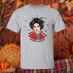 T Shirt Sport grey Annie Hayworth deserved better shirt