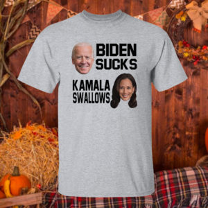 T Shirt Sport grey Biden Sucks Kamala Swallows Shirt