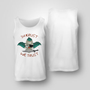 In Krust We Trust t-shirt