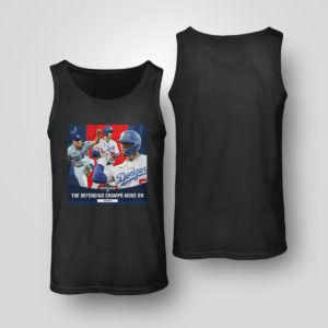 Tank Top Los Angeles Dodgers Postseason 2021 The Defending Champs Move On Shirt Hoodie