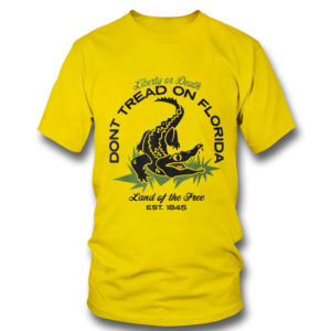 Dont Tread On Florida Liberty Or Death Land Of The Free T-Shirt