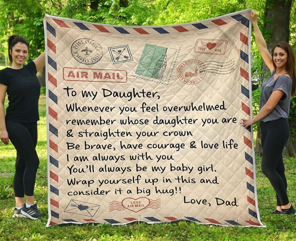 Air Mail To My Daughter Quilt Blanket Air Mail To My Daughter Quilt Blanket