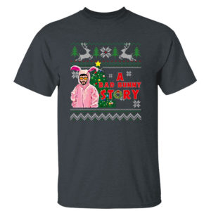 A Bad Bunny Story Ugly Christmas Sweater Sweatshirt