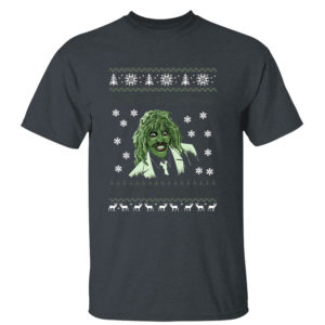 Dark Heather T Shirt Im Old Gregg Do You Love Me Ugly Christmas Sweater Sweatshirt