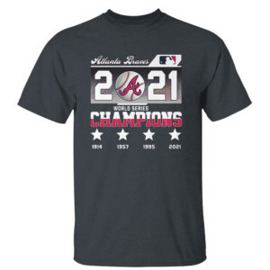 MLB Champion 2021 Atlanta Braves World Series Champions 1914 2021 Shirt