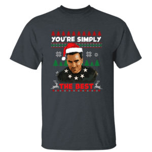 Dark Heather T Shirt Schitt Youre The Best Ugly Christmas Sweater Sweatshirt