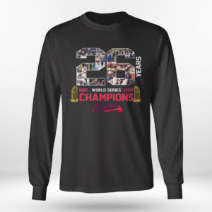 Atlanta Braves World Series Champions 2021 26 Years In The Making Champions Shirt
