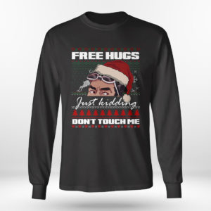 David Rose Creek Free Hugs Just Kidding Don’t Touch Me Ugly Christmas Sweater Sweatshirt