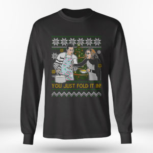 You Just Fold It In David Rose Moira Rose Ugly Christmas Sweater Sweatshirt
