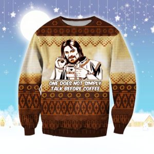 One Does Not Simply Talk Before Coffee Christmas Ugly Christmas Sweater Unisex Knit Wool Ugly Sweater