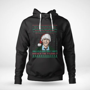 Pullover Hoodie Hallelujah Holy Wheres The Tylenol Ugly Christmas Sweater Sweatshirt