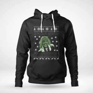 Pullover Hoodie Im Old Gregg Do You Love Me Ugly Christmas Sweater Sweatshirt