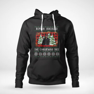 Pullover Hoodie John Dutton Rippin Around The Christmas Tree Ugly Christmas Sweater Sweatshirt