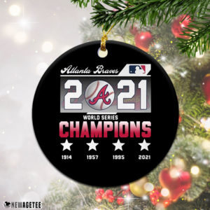 Round Ornament Atlanta Braves 4X World Series Champions 1914 2021 Wood Christmas Ornament