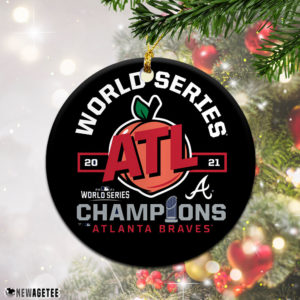 Atlanta Braves 2021 World Series Champions Peach of a Series Hometown Christmas Ornament