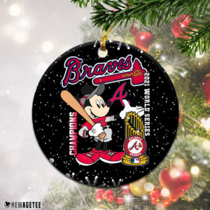Atlanta Braves Mickey Mouse World Series Champions 2021 Christmas Ornament