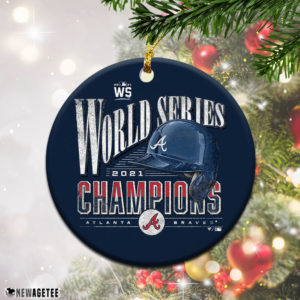 Atlanta Braves WS 2021 World Series Champions Christmas Ornament