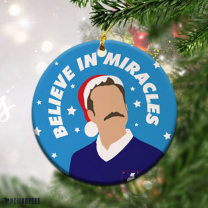 Believe In Miracles Ted Lasso TV Show Christmas Ornament