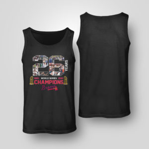 Tank Top Atlanta Braves World Series Champions 2021 26 Years In The Making Champions Shirt