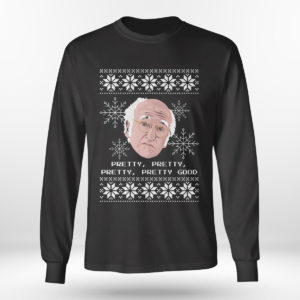 Curb Your Enthusiasm Larry David Pretty Good Ugly Christmas Sweater Sweatshirt