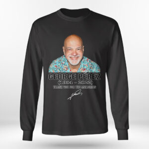 RIP George Pérez 1954 2022 signature  t-shirt