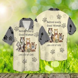 Cats Behind Every Good Woman Are A Lot Of Cats Hawaiian Shirt, beach shorts