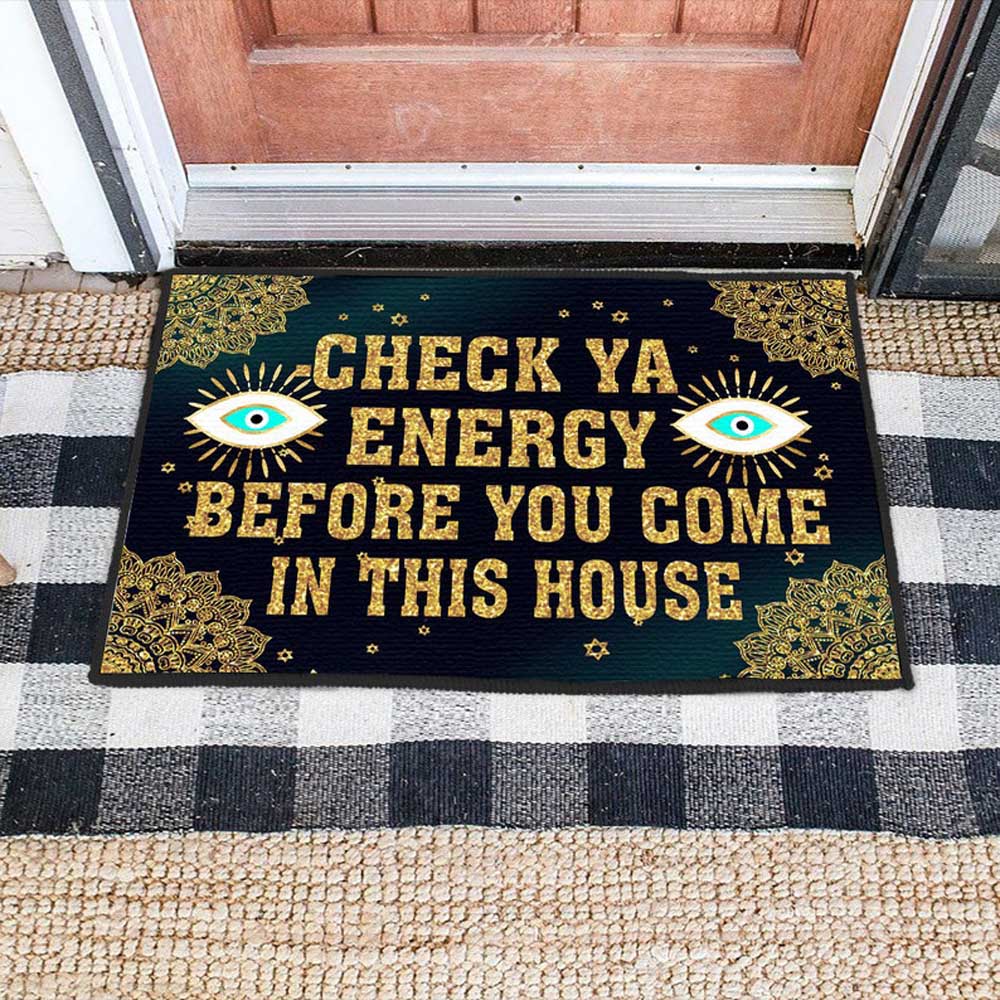 Check Ya Energy Before You Come In This House Eyes Doormat Halloween’s Day
