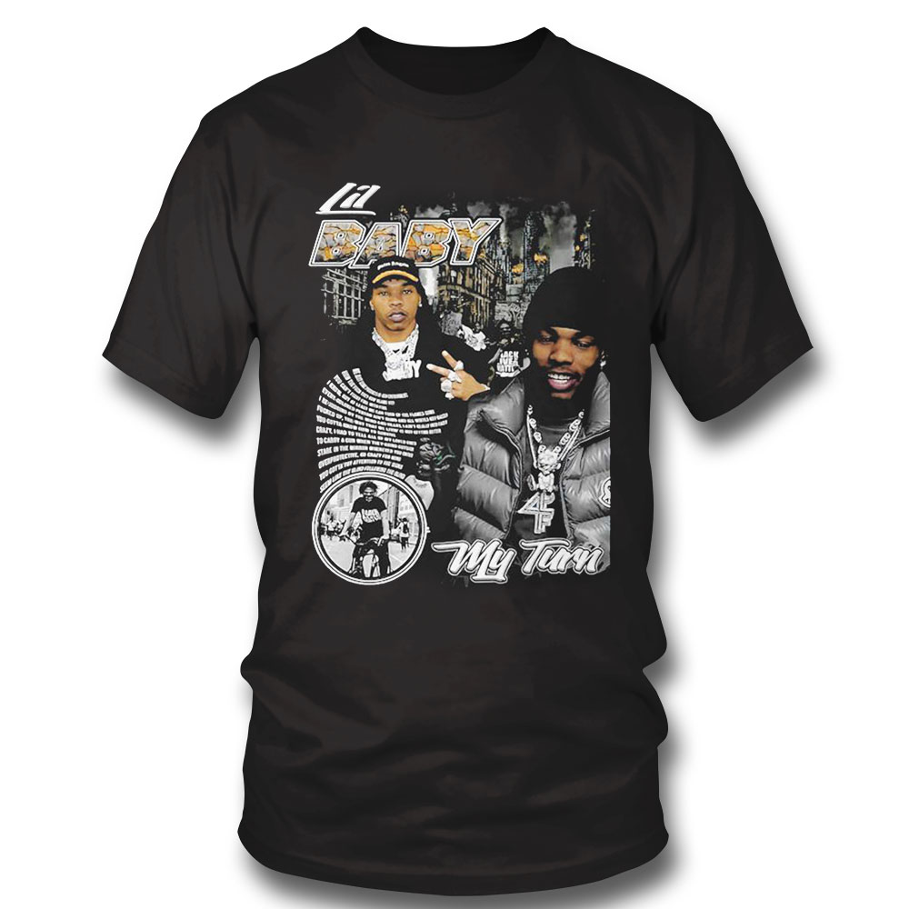 Lil Baby My Turn Shirt