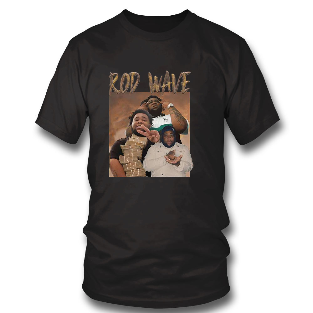 Rod Wave Shirt Vintage Retro Style Rap Music Hip Hop Shirt Sweatshirt, Tank Top, Ladies Tee