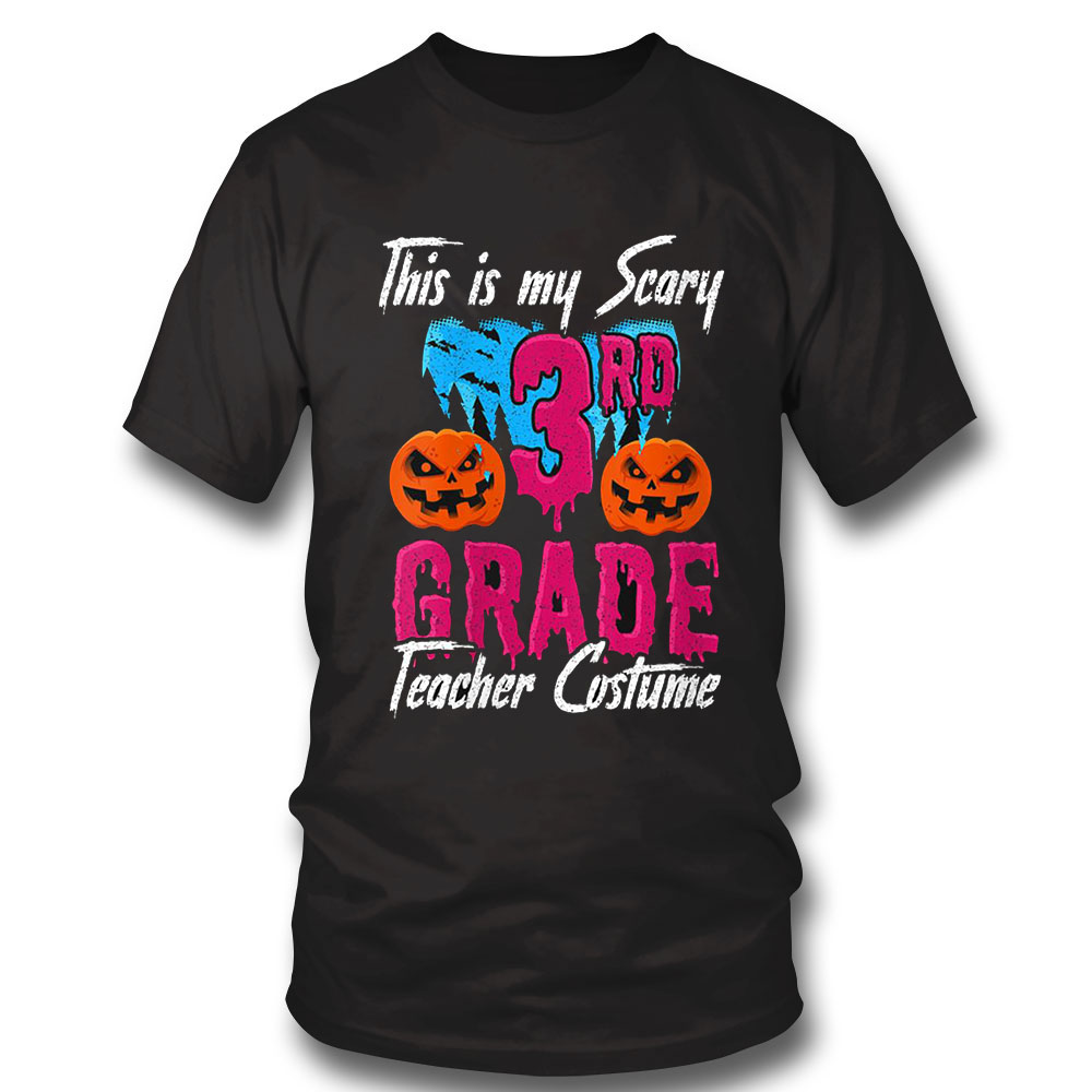 Teacher Halloween Shirt This Is My 3rd Grade Teacher Long Sleeve, Ladies Tee