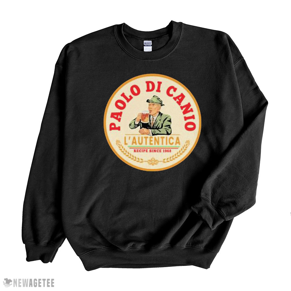 Paolo Di Canio Lautentica Shirt Sweatshirt, Tank Top, Ladies Tee