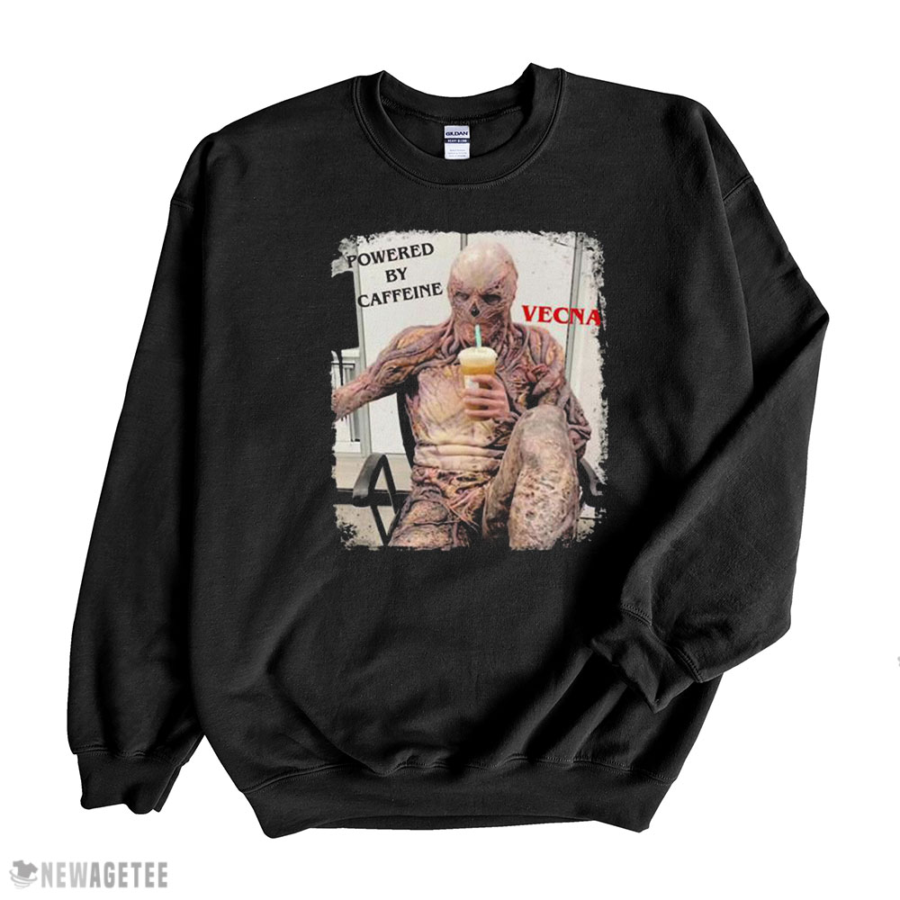 Powered By Caffeine Vecna Jamie Stranger Things Best Meme 2022 Shirt Longsleeve, Ladies Tee