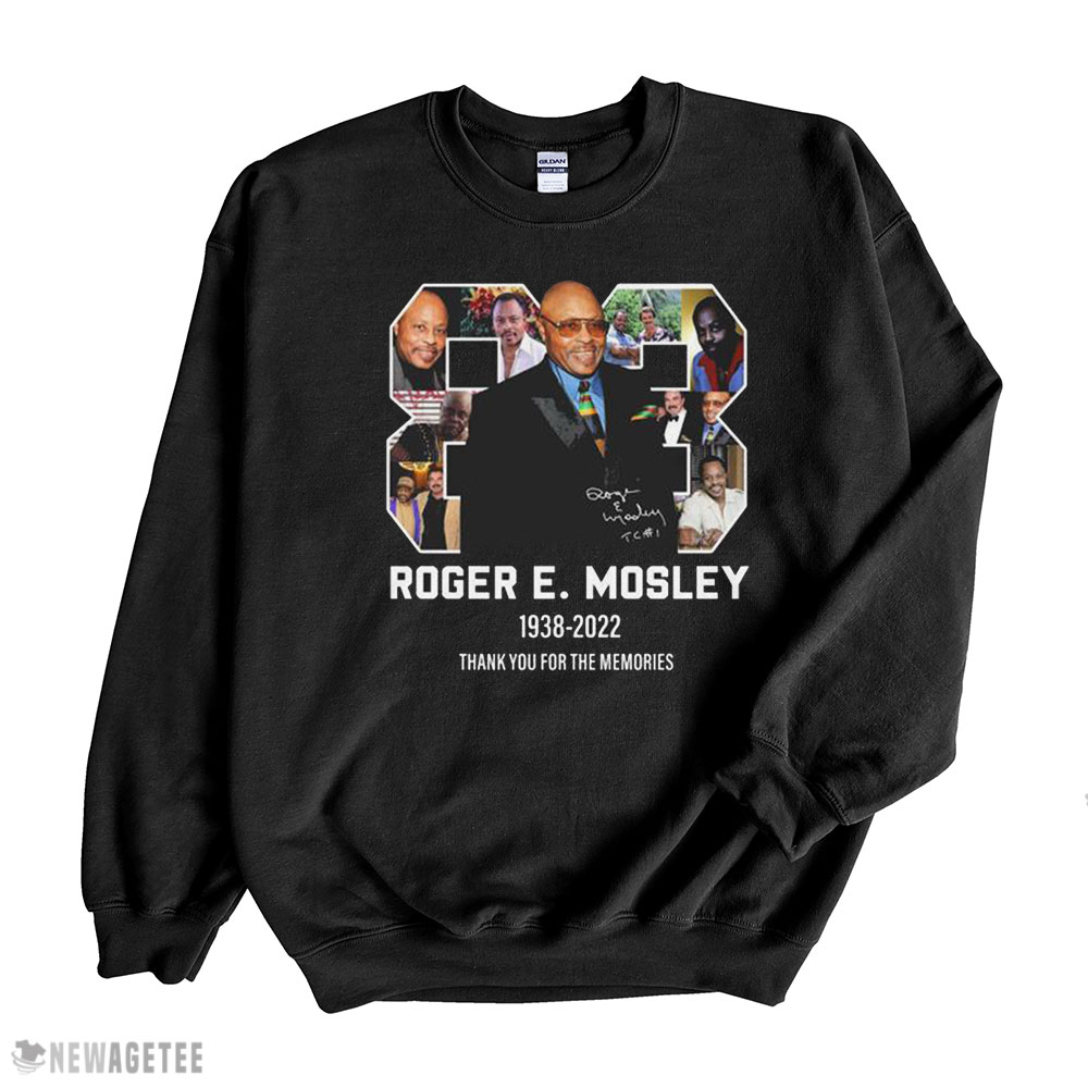 Rip Roger E Mosley Thank You For The Memories 1938 2022 Signature Shirt Hoodie, Long Sleeve, Tank Top