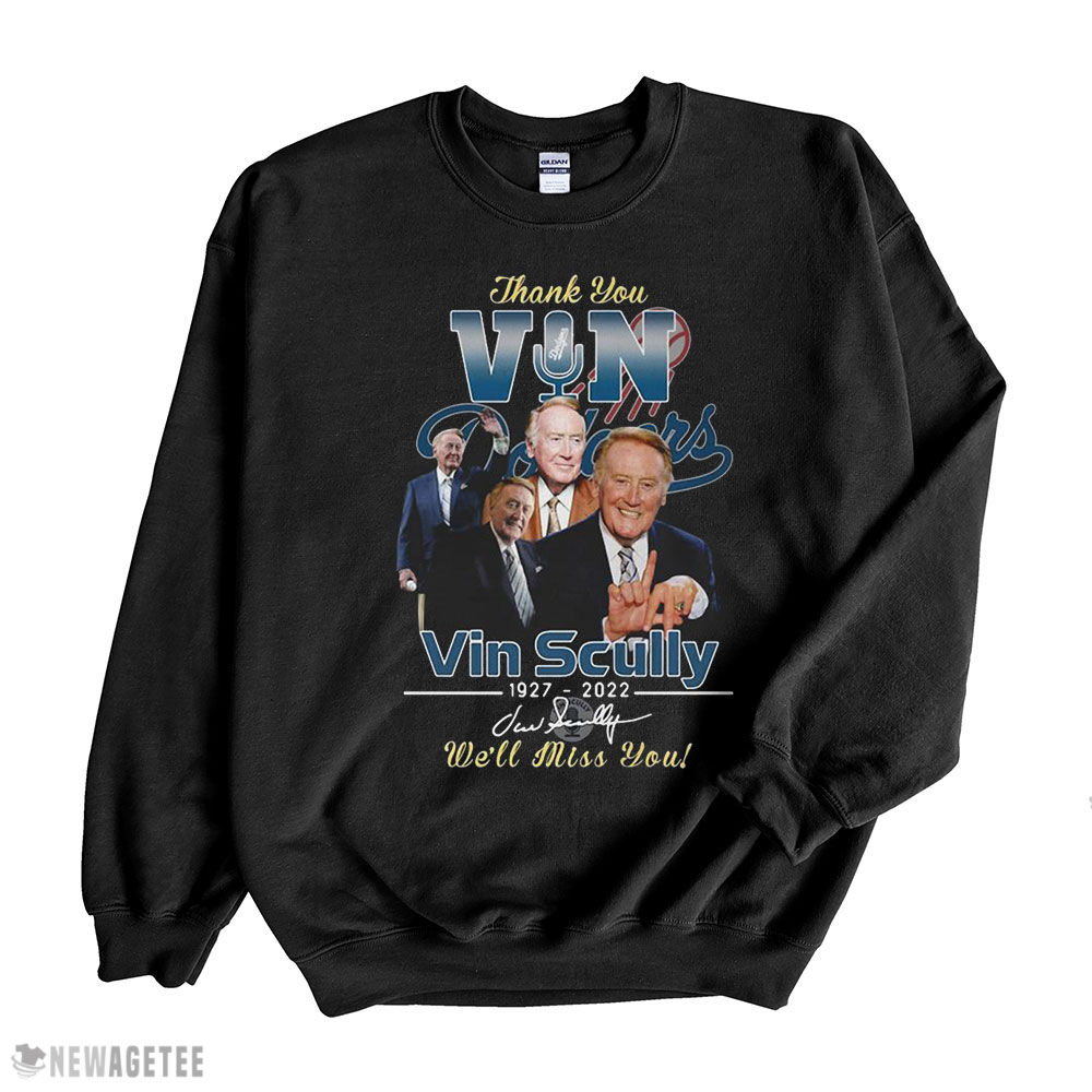 Thank You Vin Scully 1927 2022 We Ll Miss You Signature Shirt Hoodie, Long Sleeve, Tank Top