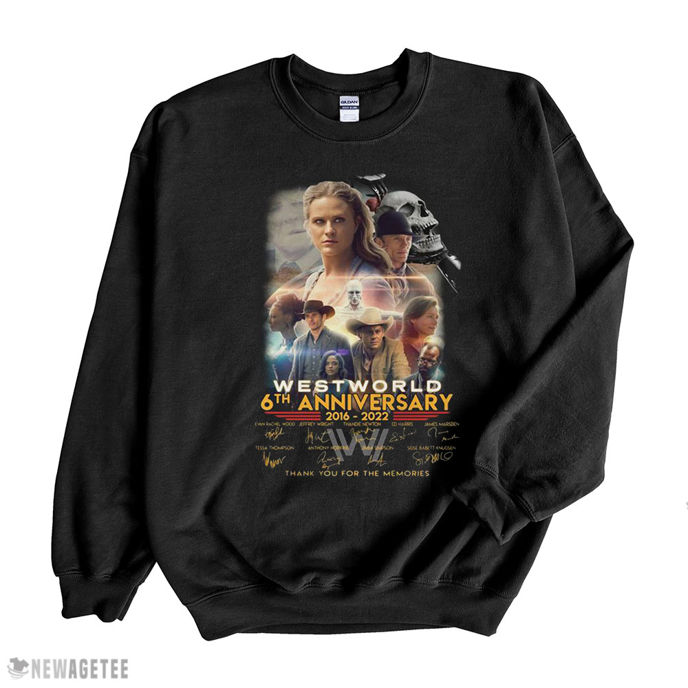 West World 6th Anniversary 2016 2022 Signatures Thank You Shirt Long Sleeve, Ladies Tee