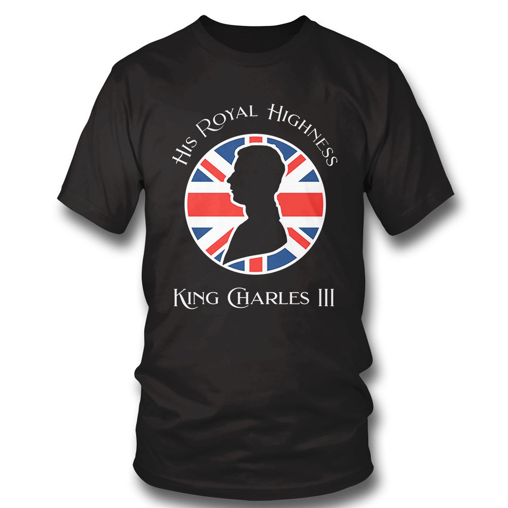 King Of England King Charles Iii T-shirt Long Sleeve, Ladies Tee