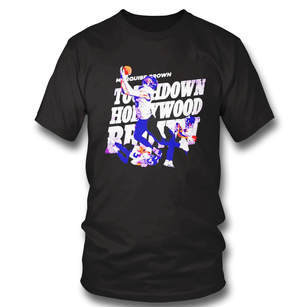 Marquise Brown Touchdown Hollywood Brown Shirt Hoodie, Long Sleeve, Tank Top