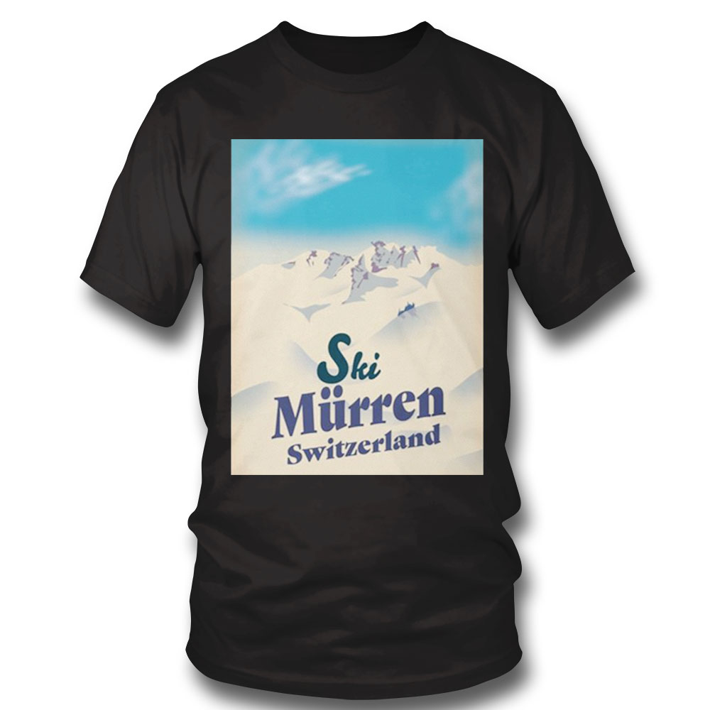 Murren Vintage Style Ski Switzerland Shirt Sweatshirt, Tank Top, Ladies Tee