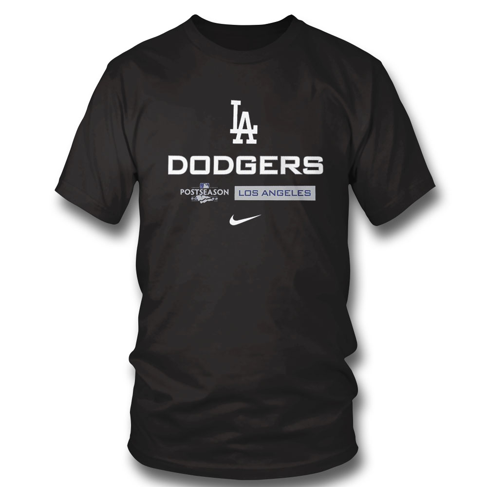 Nike Los Angeles Dodgers 2022 Postseason Shirt Hoodie, Long Sleeve, Tank Top