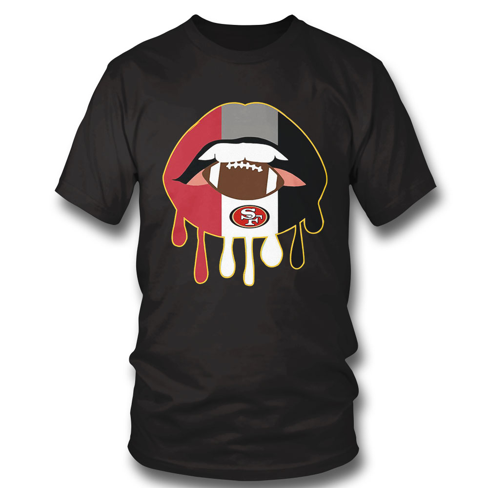 San Francisco 49ers Nfl Dripping Lips San Francisco 49ers T-shirt