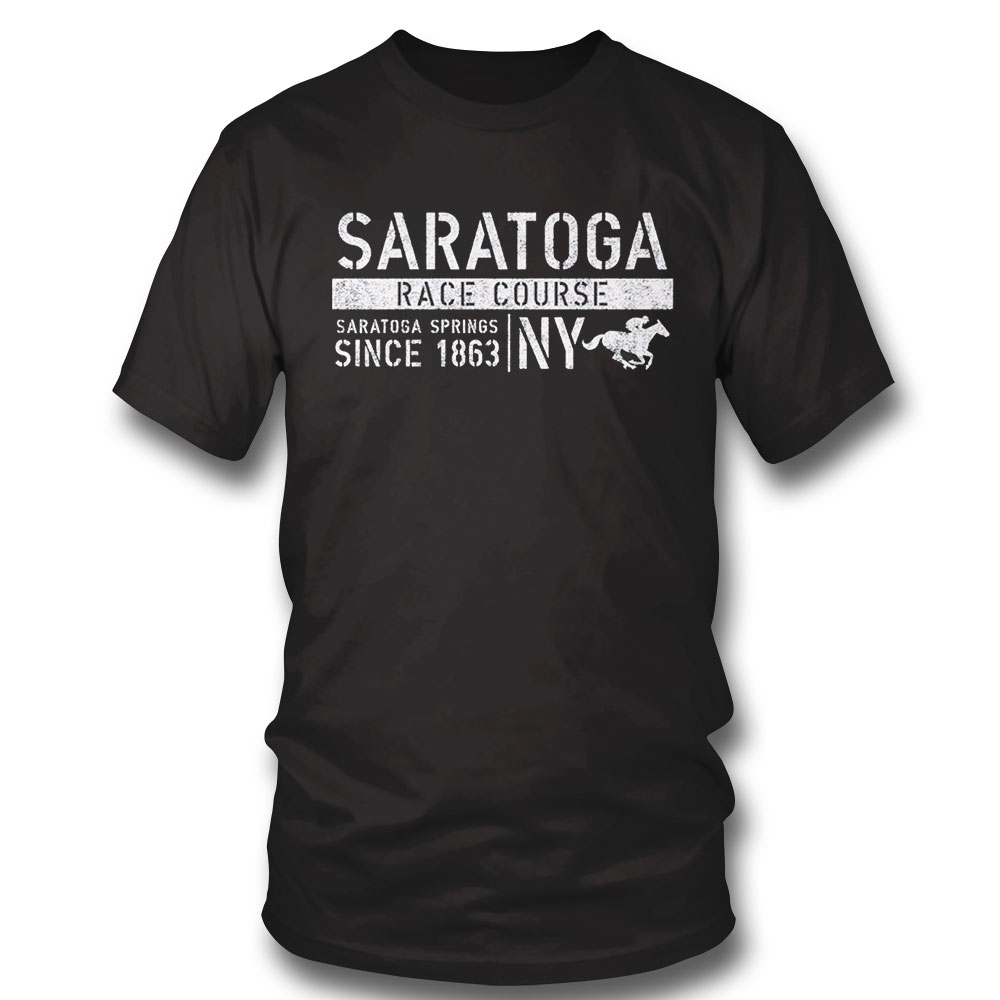 Saratoga Race Course Saratoga Springs Since 1863 Shirt Long Sleeve, Ladies Tee