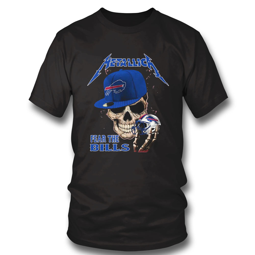Skull Version Metallica Fear The Buffalo Bills T-shirt Sweatshirt, Tank Top, Ladies Tee